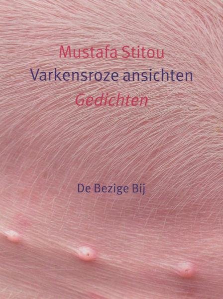 Stitou, Mustafa. - Varkensroze ansichten.