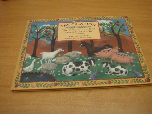 Cassidy, Sheila - The creation  - The story of how God created the world