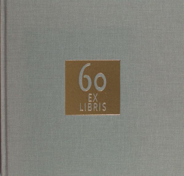 Burggraaf, Pieter & Jos Waterschoot (red.). - 60 Exlibris. De zestig jaren van Exlibriswereld verwoord door zestig leden en verbeeld in zestig exlibris.