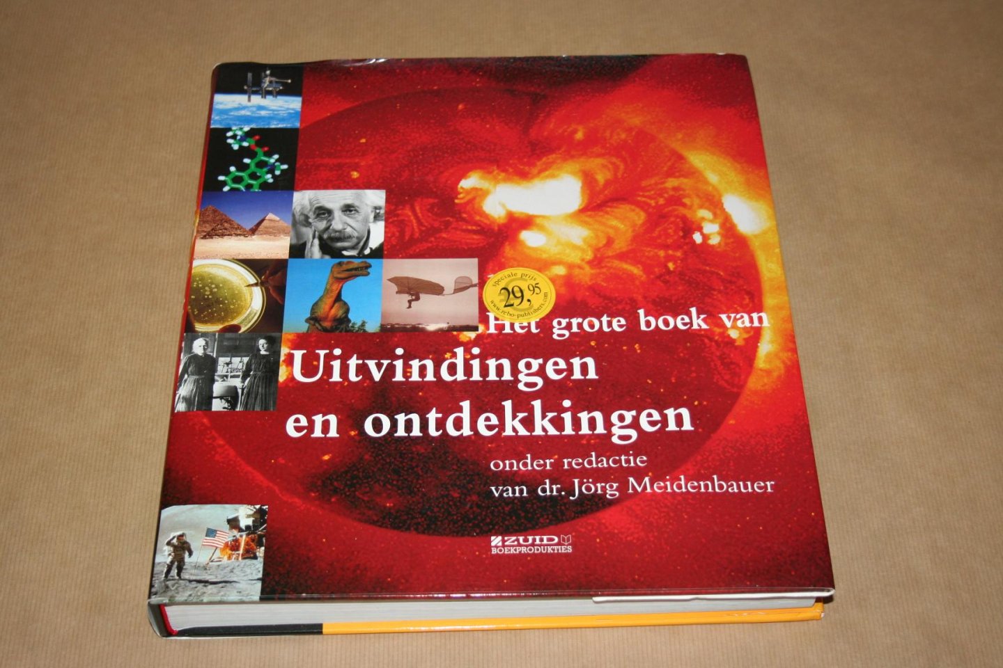 Dr. J. Meidenbauer - Het Grote Boek van Uitvindingen en Ontdekkingen