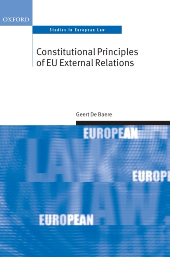 Geert De Baere - Constitutional Principles of EU External Relations