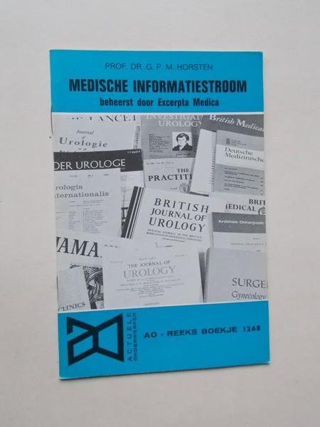 HORSTEN, G., - Medische informatiestroom beheerst door Excerpta Medica. Ao boekje nr.1268.