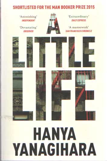 Yanagihara, Hanya - A Little Life