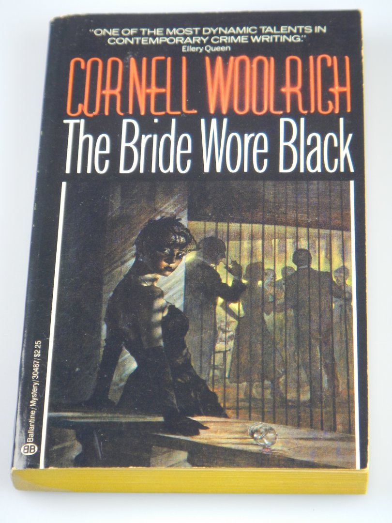 The Bride Wore Black by Cornell Woolrich