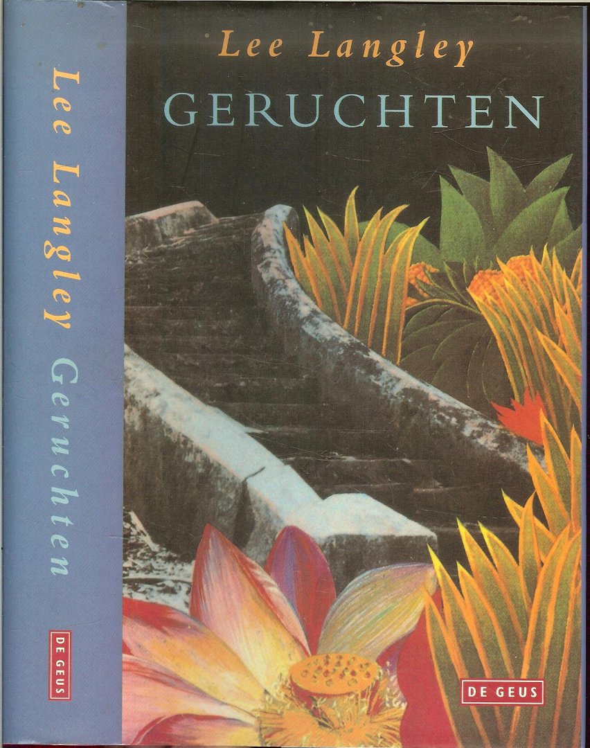 Langley, Lee  met Vertaling De Geus en Eva Wolff - Geruchten