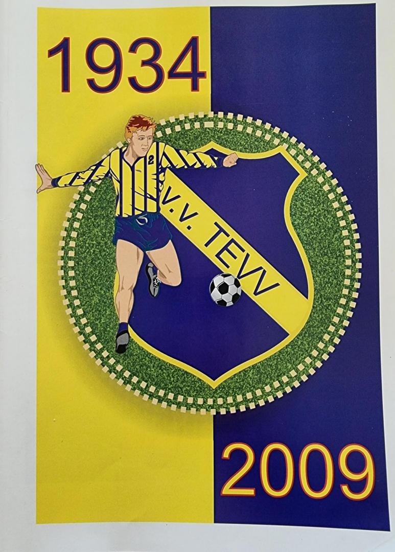 Henk Bolk e.a. - Voetbal Tweede Exloërmond - V.V. TEVV  1934-2009