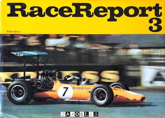 Eddie Guba - RaceReport 3 / RennReport 3