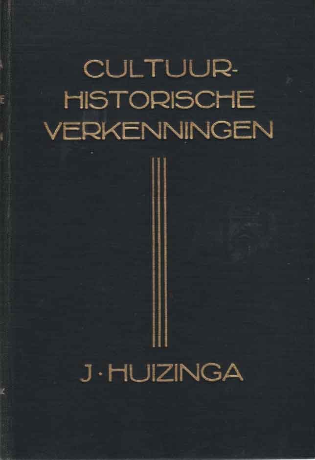 Huizinga, J. - Cultuurhistorische verkenningen