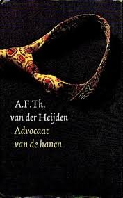 Heijden, A.F.T.H. van der. - Advocaat van de hanen