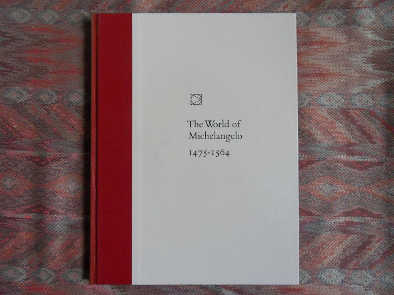 Coughlan, Robert and the Editors of Time-Life Books. - The World of Michelangelo, 1475 - 1564. [ in fraaie bijbehorende slipcase].