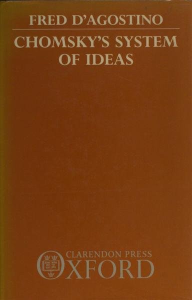 D'Agostino, Fred. - Chomsky's system of ideas.