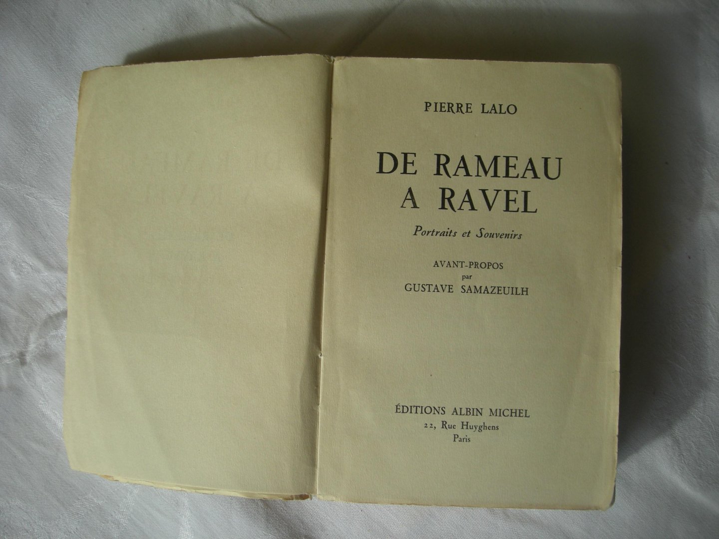 Lalo, Pierre / Samazeuilh, G. avant-propos - De Rameau a Ravel. Portraits et Souvenirs