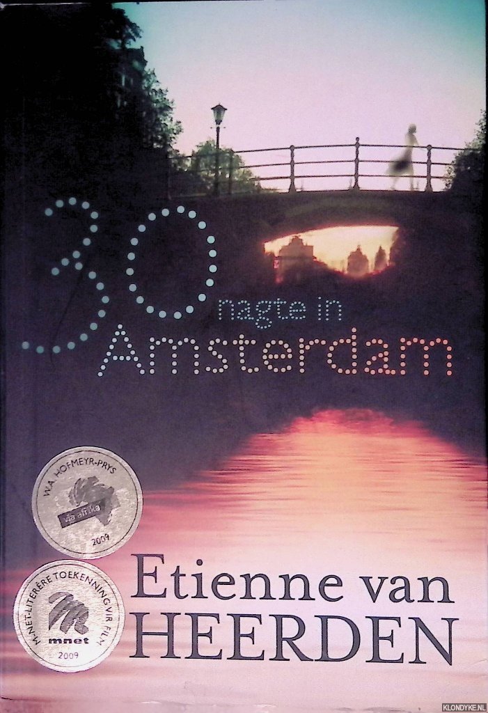 Heerden, Etienne van - 30 nagte in Amsterdam