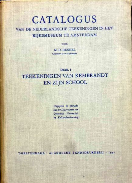 M.D. Henkel. - Catalogus van de Nederlandsche teekeningen .