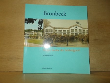 Bevaart, Willem - Bronbeek Tempo Doeloe der liefdadigheid
