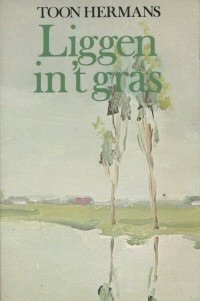 Toon Hermans - Liggen in 't gras
