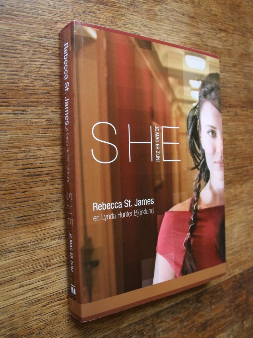 St.James, Rebecca en Björklund, Lynda Hunter - SHE - Je mag er zijn