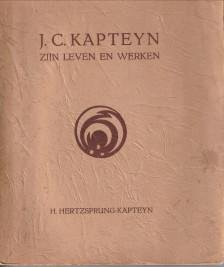 HERTZSPRUNG-KAPTEYN, H - J.C. Kapteyn zijn leven en werken