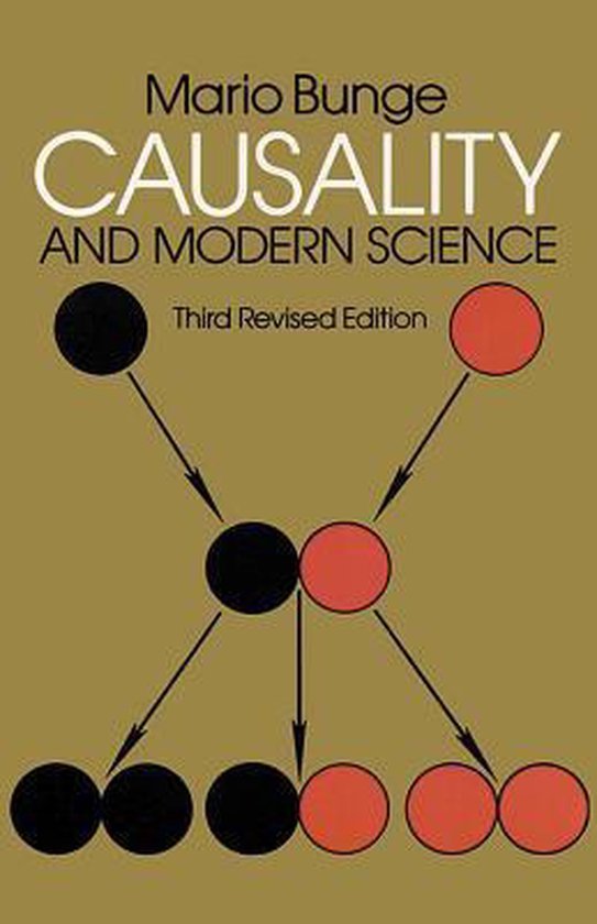 Bunge, Mario. - Causality and modern science.
