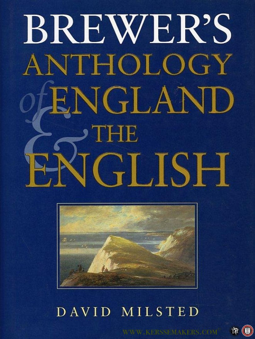 MILSTED, David - Brewer's anthology of England and the English.