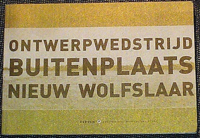 Gemeente Breda; BNA Kring West-Brabant; Rick Herngreen - Ontwerpwedstrijd Buitenplaats Nieuw Wolfslaar