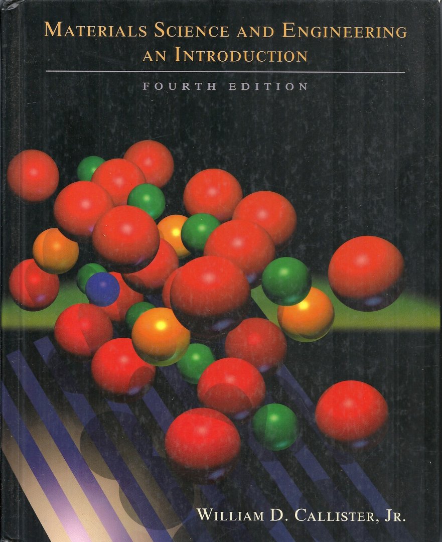 Callister, William D. - Materials Science and Engineering / An Introduction