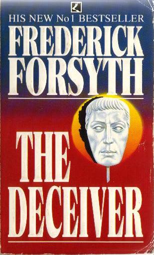 Forsyth, Frederick - The Deceiver