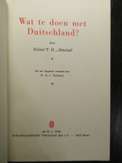 Kolonel T. H. Minshall - Wat te doen met Duitschland?