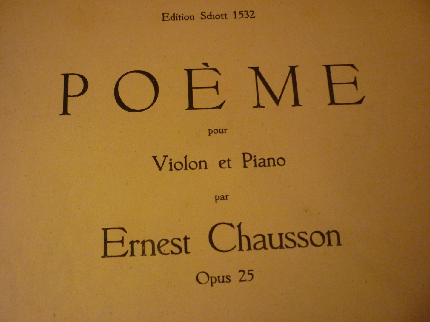 Chausson; Ernest (1855–1899) - Poeme pour Violon et Piano