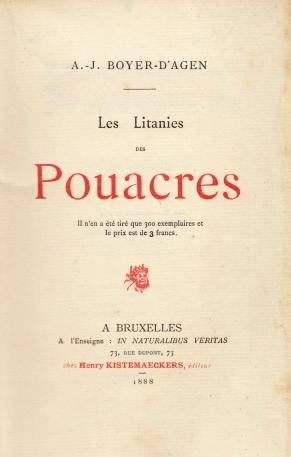 BOYER D'AGEN, Auguste-Jean - Les litanies des pouacres.
