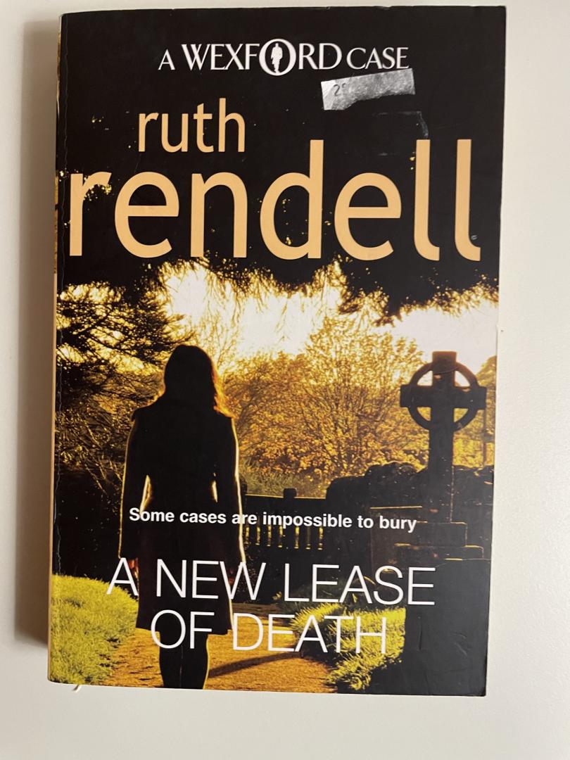 Rendell, Ruth - A new lease of death. A Wexford case/