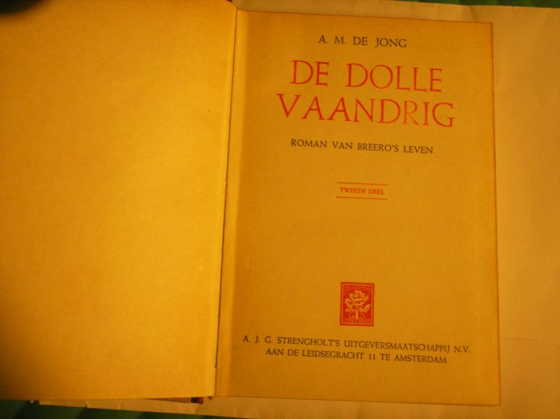Jong de, A.M. - De Dolle Vaandrig, Breero's Leven