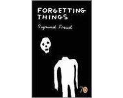 Sigmund Freud - Forgetting Things