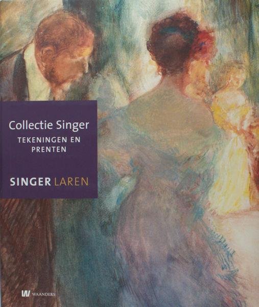 Barendse, Linda e.a. - Collectie Singer, tekeningen en prenten.