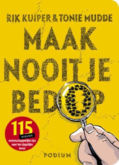 Rik Kuiper & Tonie Mudde - Maak nooit je bed op