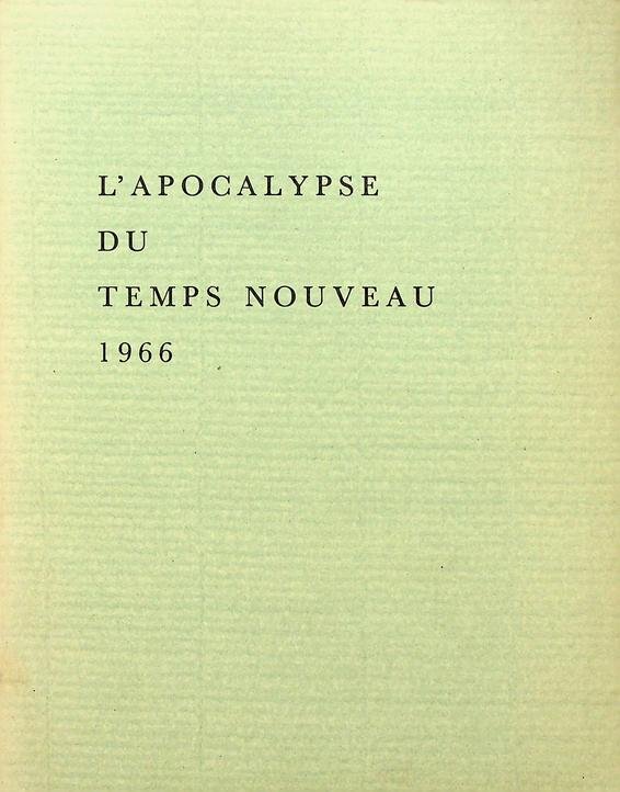 Petri, Catharose de / J. van Rijckenborgh - L'Apocalypse du Temps Nouveau 1966