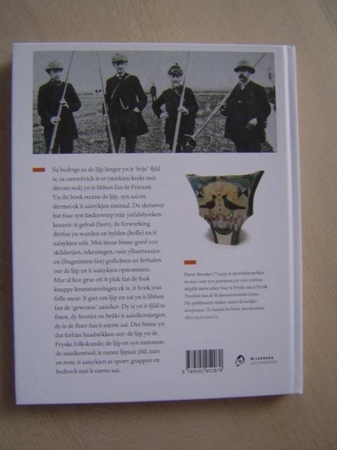 Breuker, Pieter - Ljip en aai yn hert en holle / aaisykjen as folkssport, fêstlein yn wurden en bylden