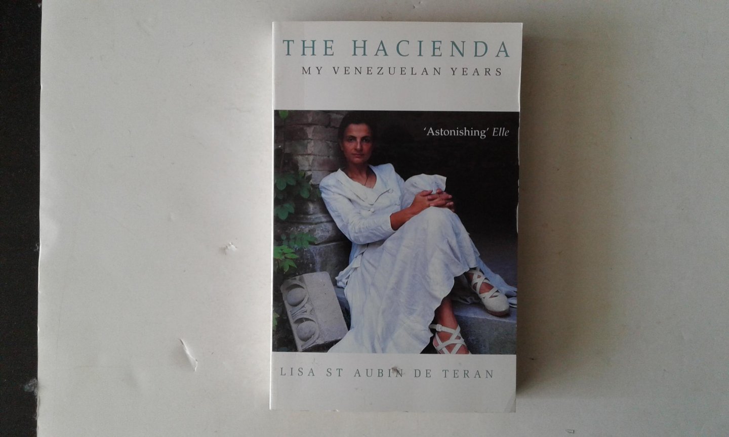 Teran, Lisa St. Aubin De - The Hacienda