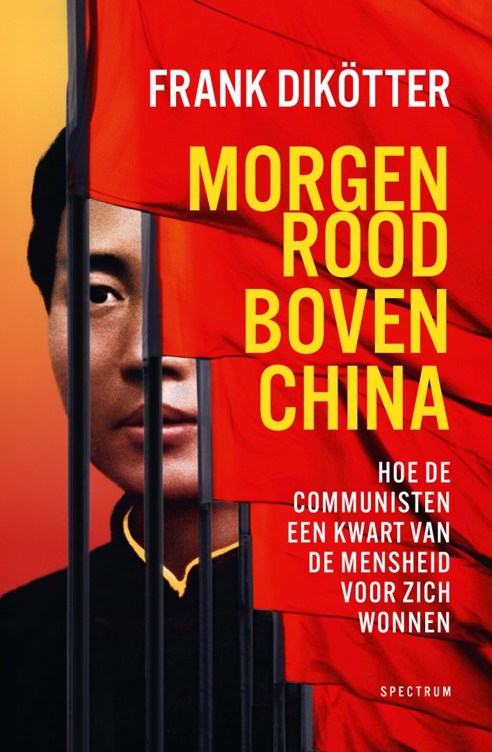 Frank DikÃ¶tter - Morgenrood boven China