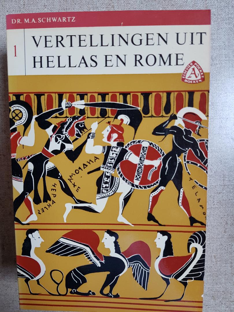 Schwartz - Vertellingen uit Hellas en Rome 1