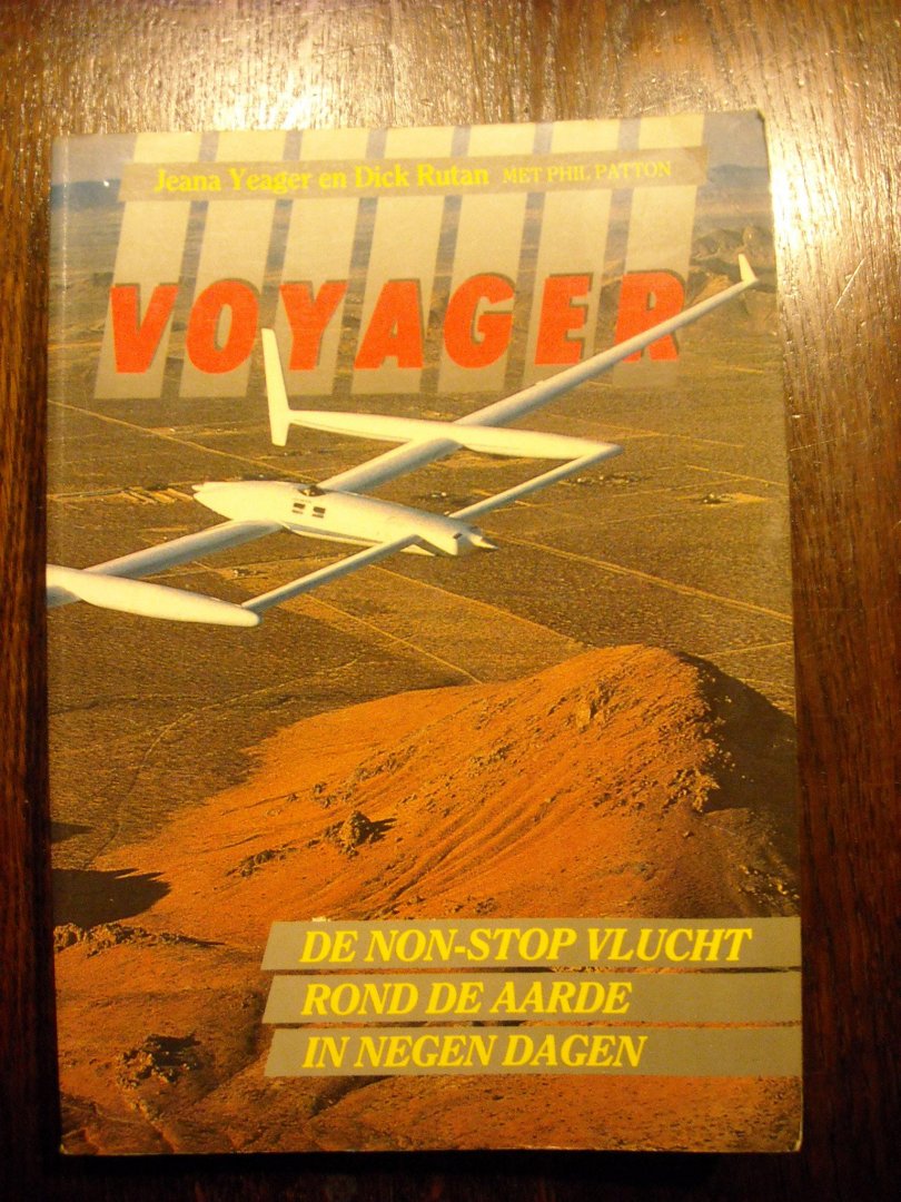 Yeager - Voyager non-stop vlucht aarde 9 dagen / druk 1