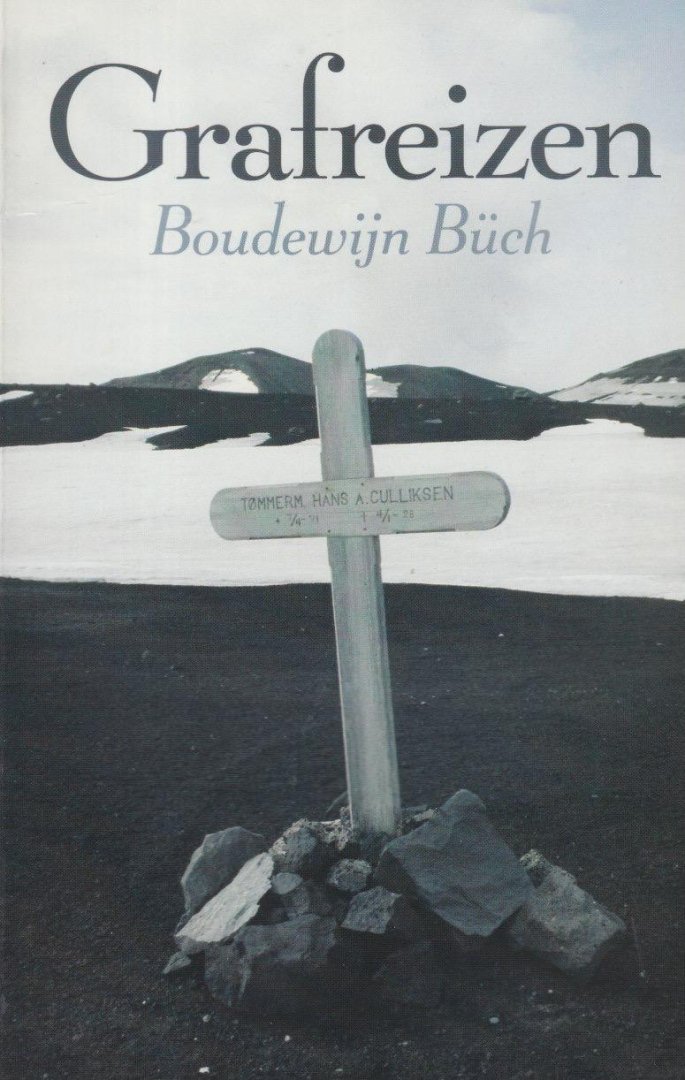Büch, Boudewijn - Grafreizen