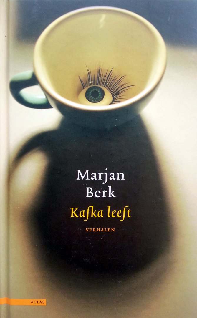 Berk, Marjan - Kafka leeft (Verhalen)