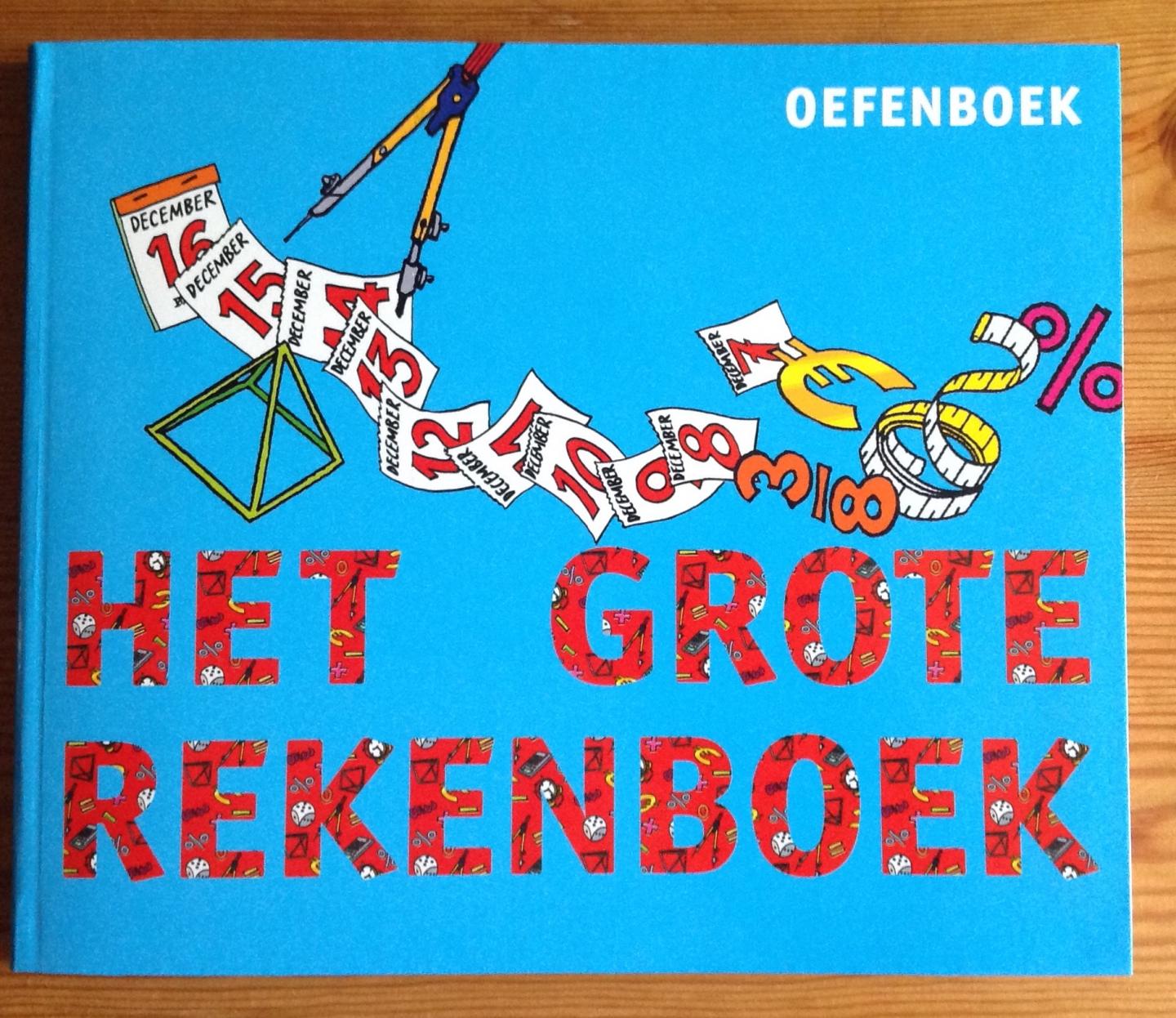 Mark, Marijke van der; Kuiper, Jolanda - Oefenboek het grote rekenboek