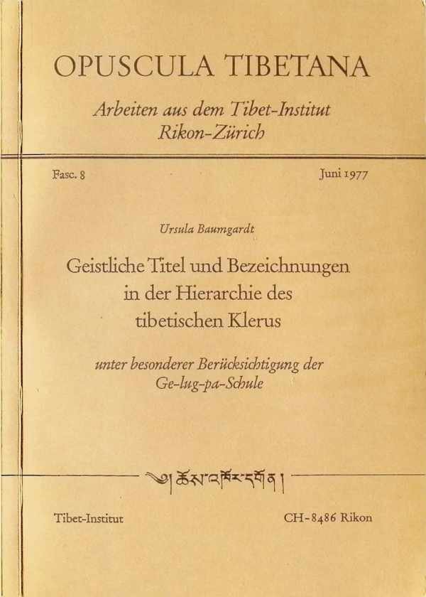 Ursula Baumgardt - Geistliche Titel und Bezeichnungen in der Hierachie des tibetischen Klerus
