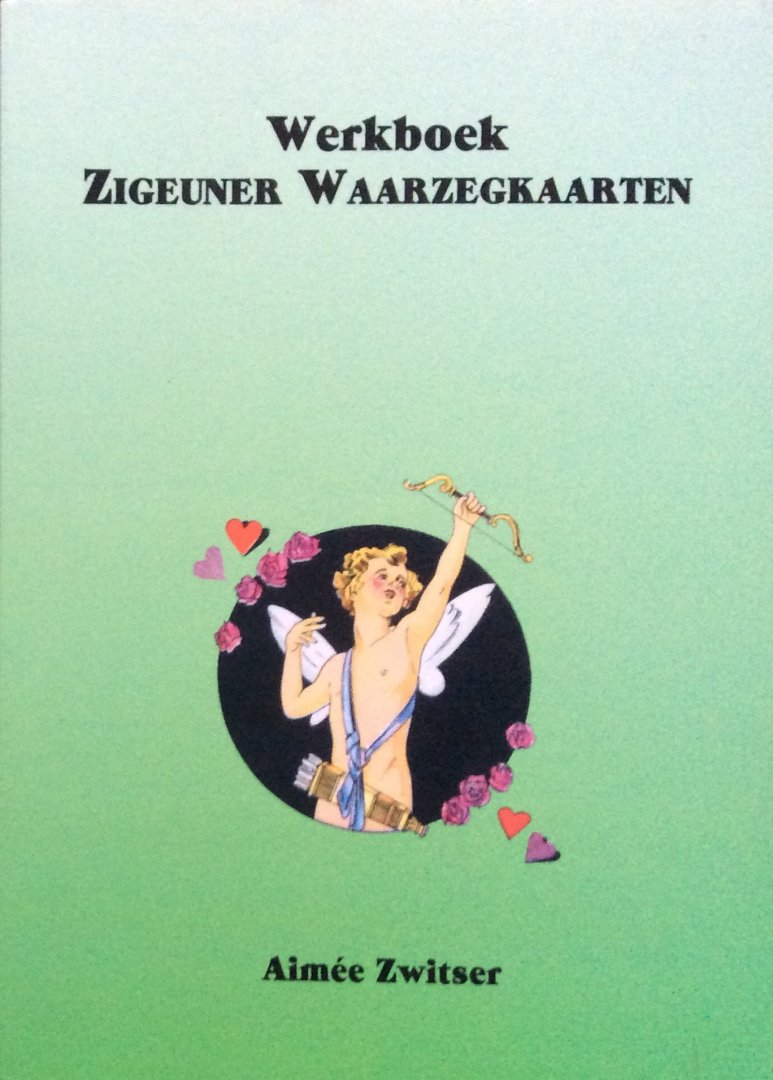 Zwitser, Aimee en Zwitser, Roelof - Werkboek voor de zigeuner waarzegkaarten