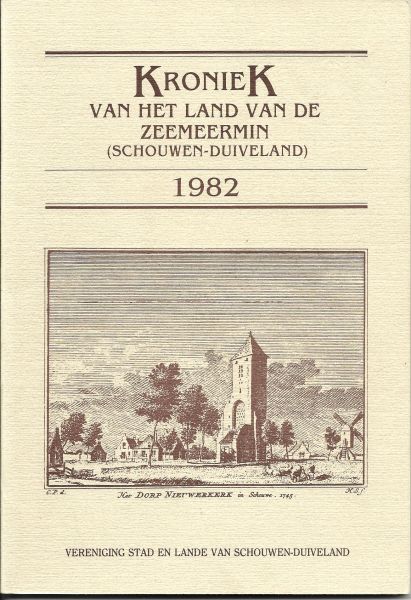 diverse auteurs - Kroniek (1982) van het land van de zeemeermin (Schouwen-Duiveland)  Deel 7