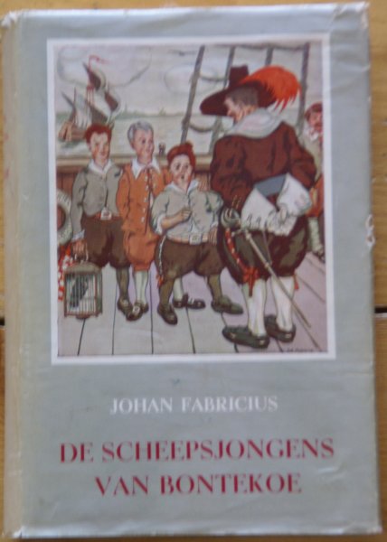 Johan Fabricius - De Scheepsjongens van Bontekoe