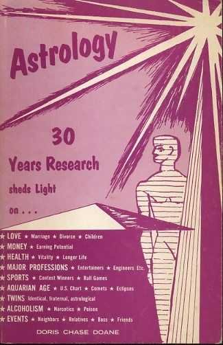 Doane, Doris Chase - Astrology. 30 years research