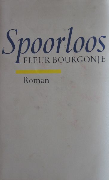 Bourgonje, Fleur - Spoorloos